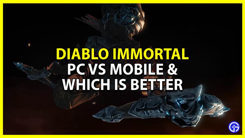 diablo immortal pc vs mobile