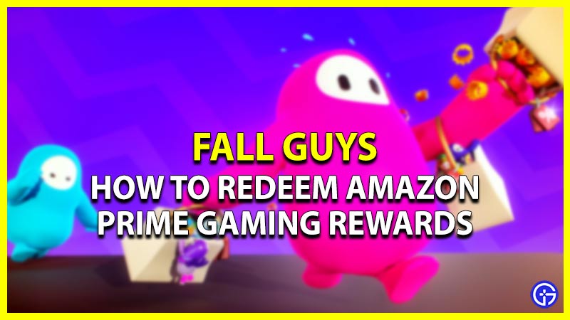 Fall Guys Prime Gaming rewards and how to link an  account