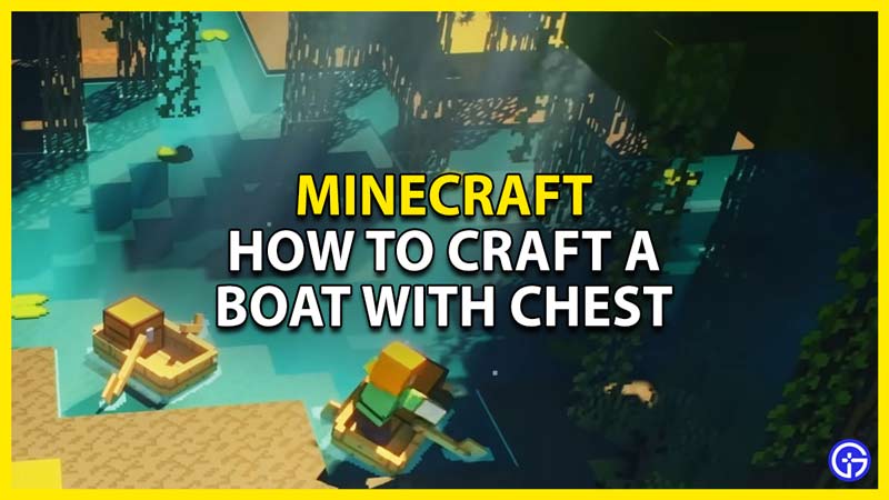 how to craft a boat with chest in minecraft