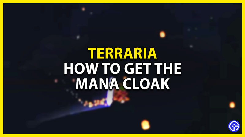 how to get the mana cloak in terraria