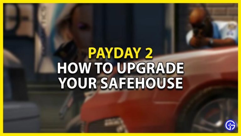 payday 2 how to upgrade safe house xbox one