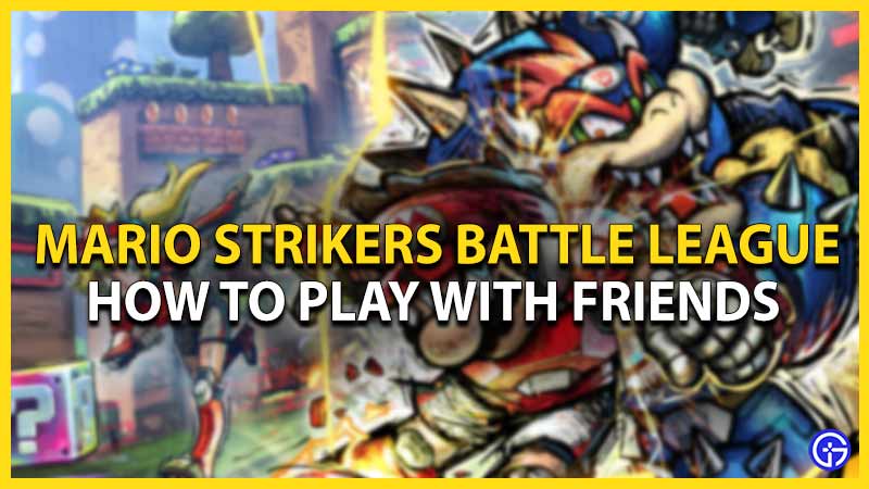 mario strikers battle league play friends