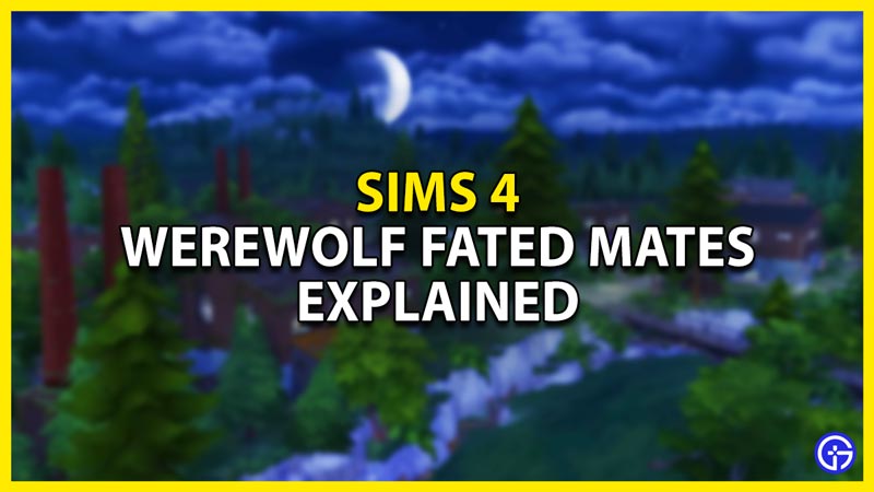 werewolf fated mates explained in sims 4