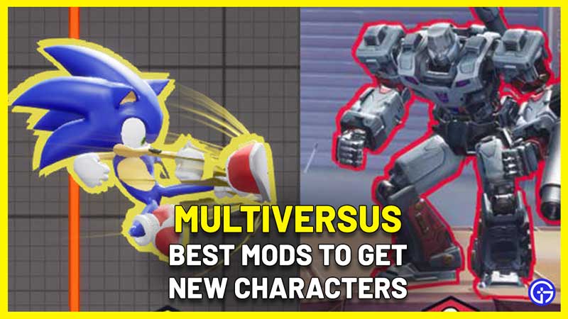 best multiversus mods to get new characters