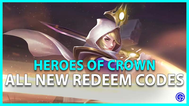 Heroes of Crown Codes