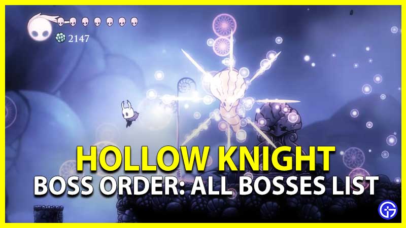 Hollow Knight Boss Order All Bosses List