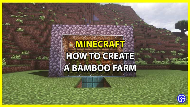 How to Create a Bamboo Farm in Minecraft