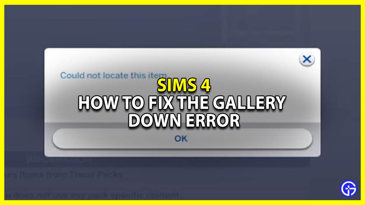 (Fix) Sims 4 Not Connecting To Gallery