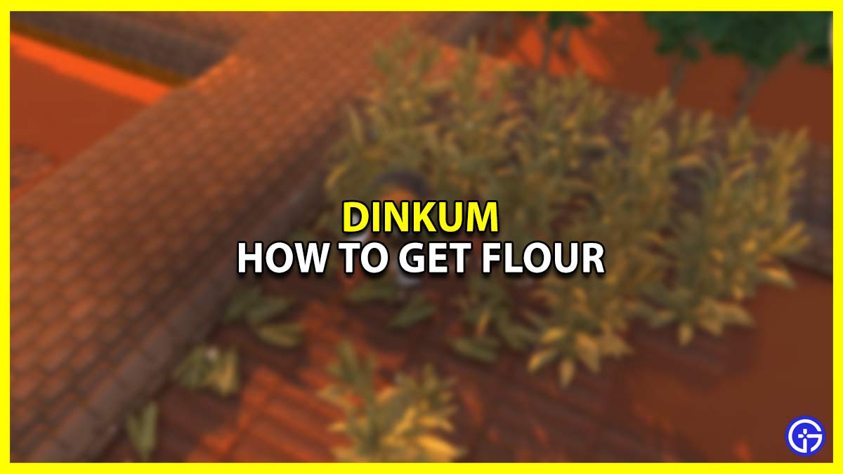 How to Make Flour in Dinkum