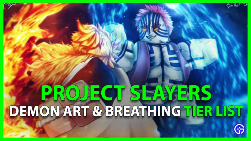 Project Slayers Demon Art & Breathing Tier List