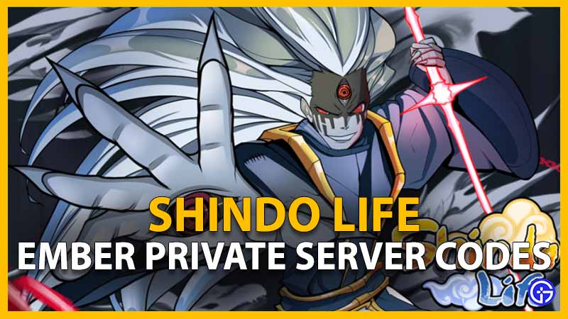 Shindo Life Ember Private Server Codes