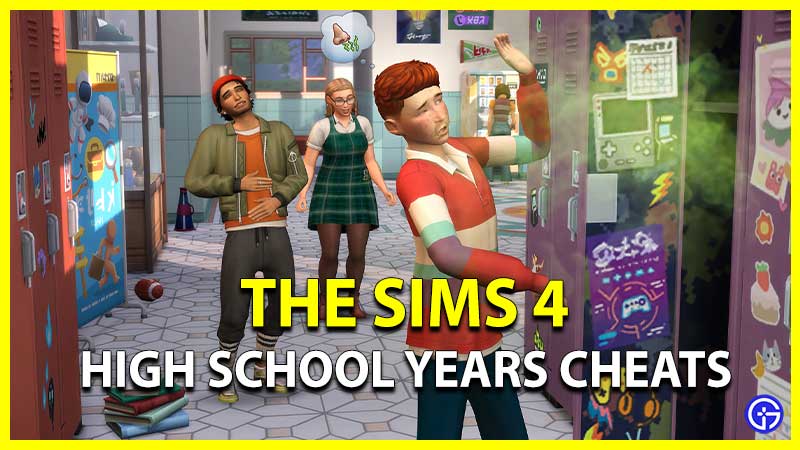 The Sims 4 High School Cheats