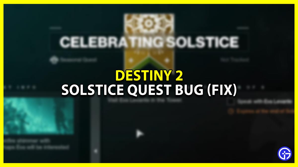 How to Fix the Solstice Quest Bug in Destiny 2