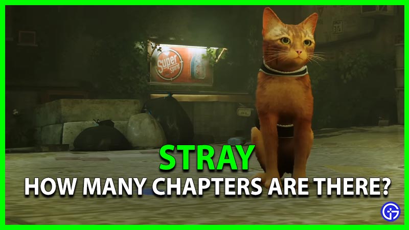 Stray Chapter List How Many Chapters Are There