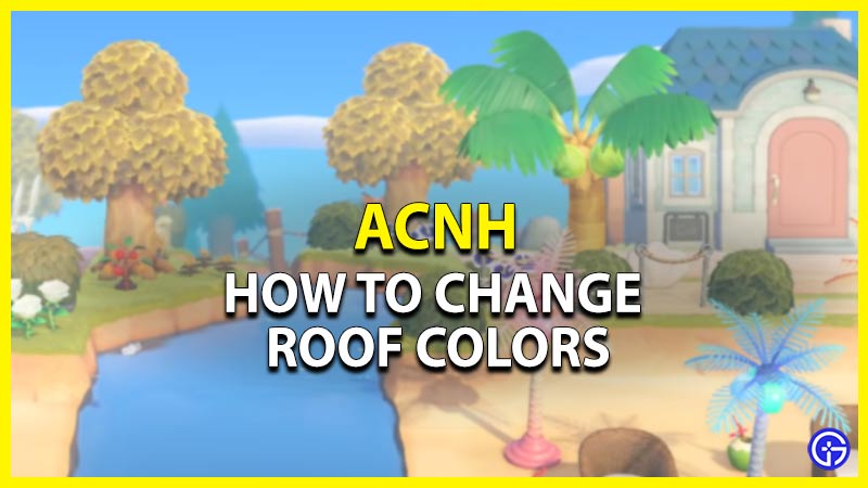 animal crossing change roof colors