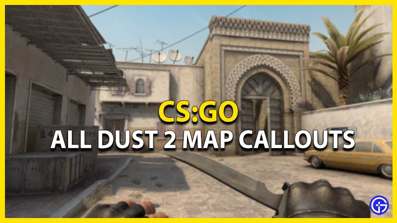 csgo dust 2 map callouts