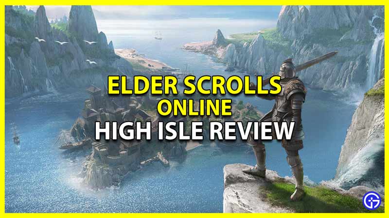 elder scrolls online high isle review