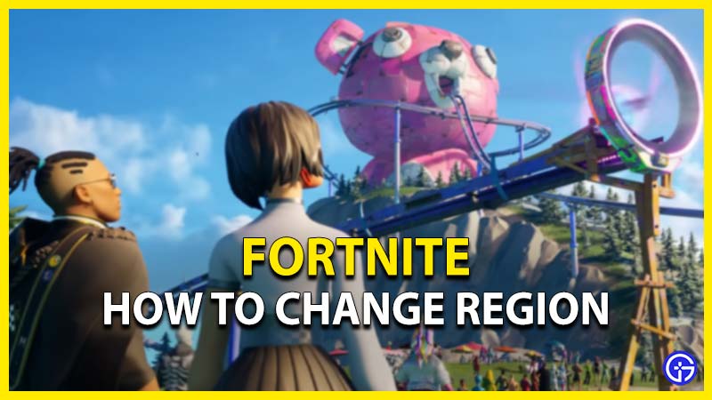 fortnite how to change region
