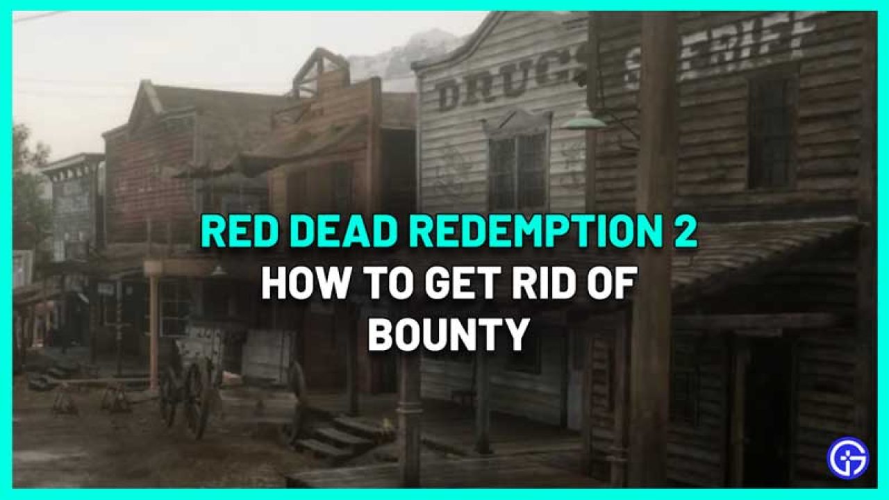 How Rid Of Bounty In Red Dead Redemption 2 (RDR2)