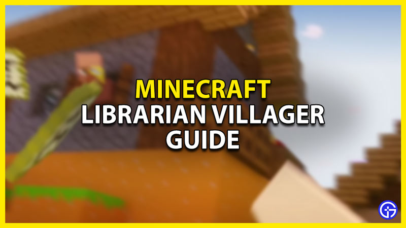 librarian villager guide in minecraft