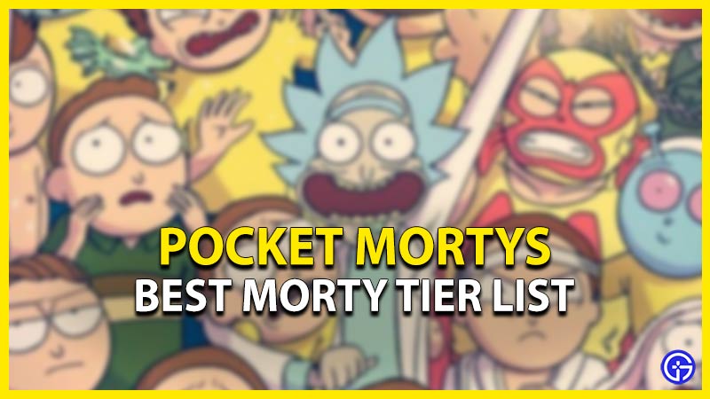 pocket mortys best morty tier list