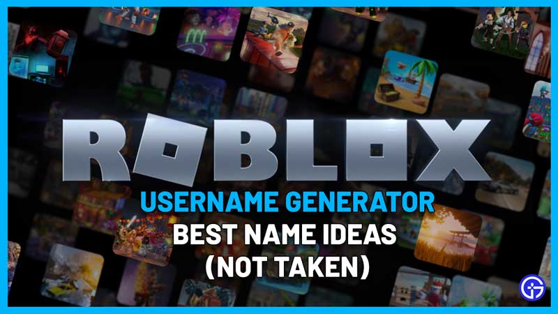 roblox username generator names not taken