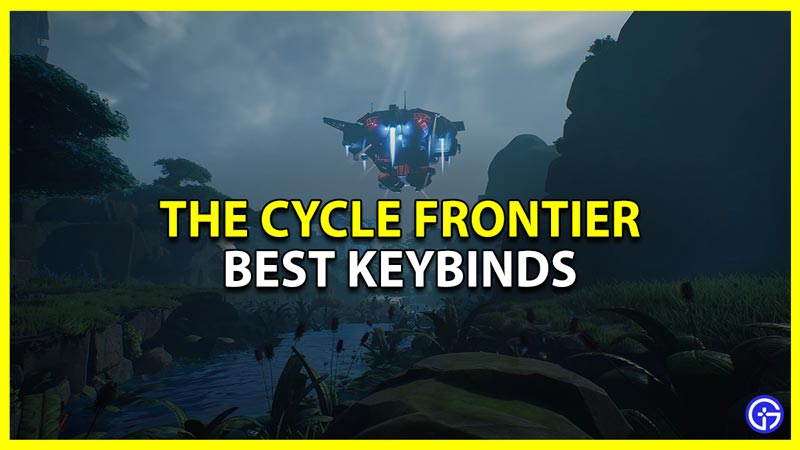 the cycle frontier best keybinds