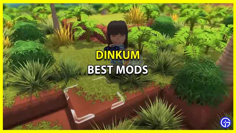 Best Mods for Dinkum