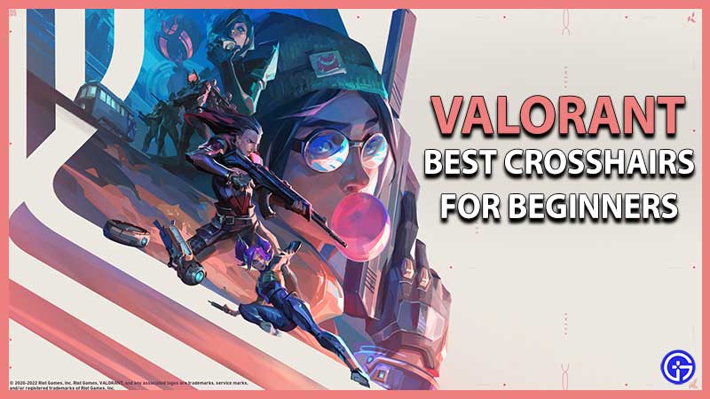 Best Valorant Beginner Crosshair