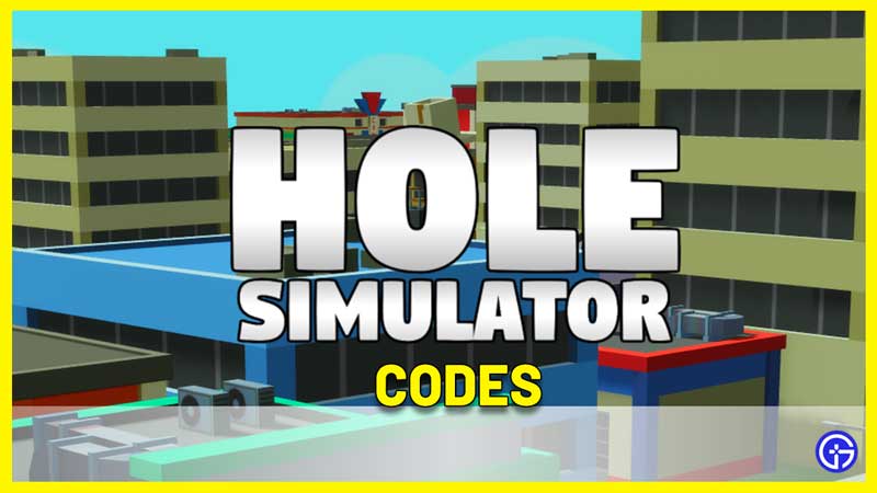 Hole Simulator Codes Roblox