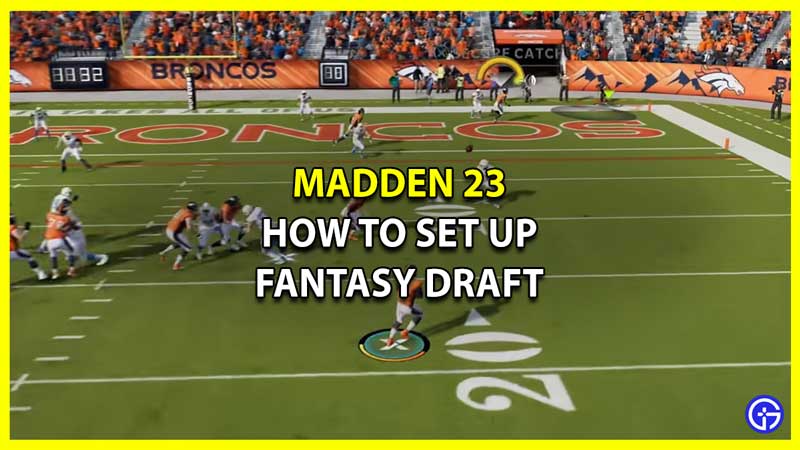 How to Set up a Fantasy Draft in Madden 23