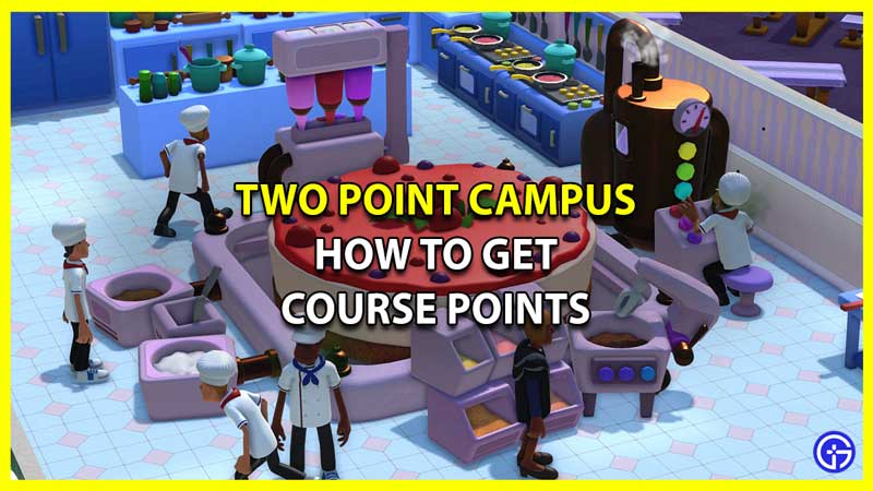 How to Get Course Points & Upgrade a Course in Two Point Campus