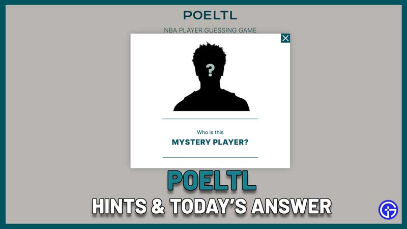 Poeltl Hint to Guess Today NBA Player