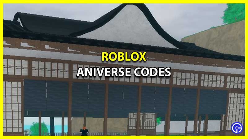 Roblox Aniverse Codes