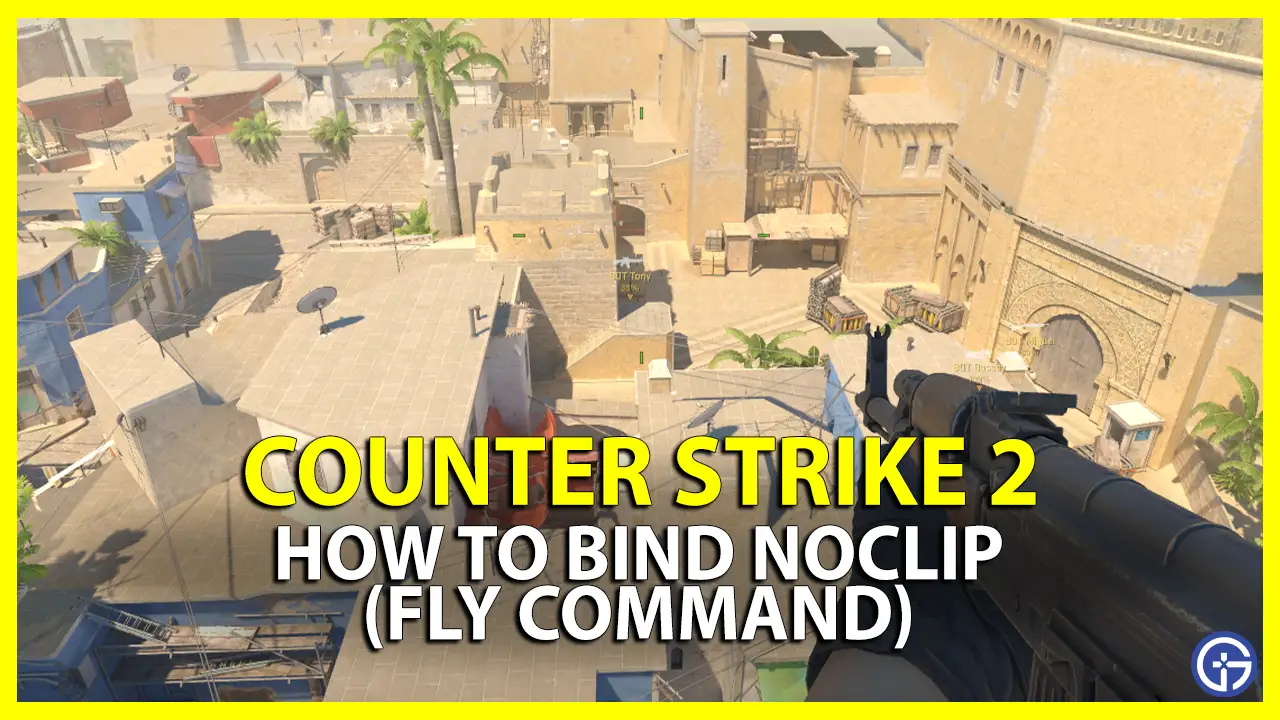 cs2 bind noclip fly command