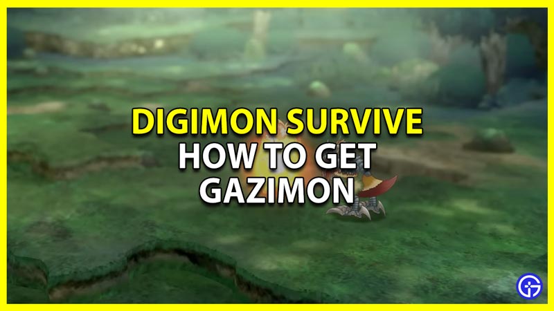 how to get gazimon in digimon survive
