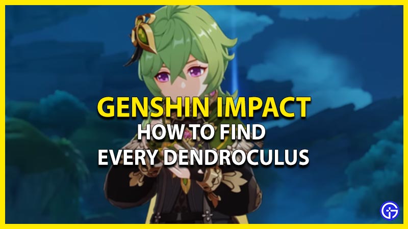 genshin impact find every dendroculus
