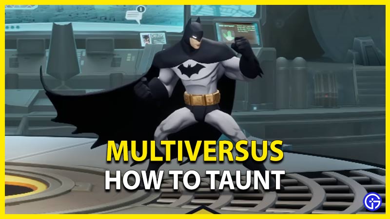 multiversus how to taunt