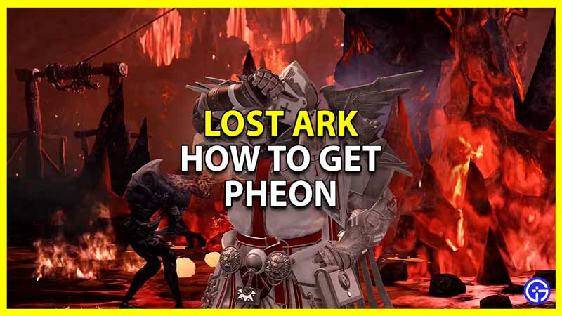 how to get pheons in lost ark