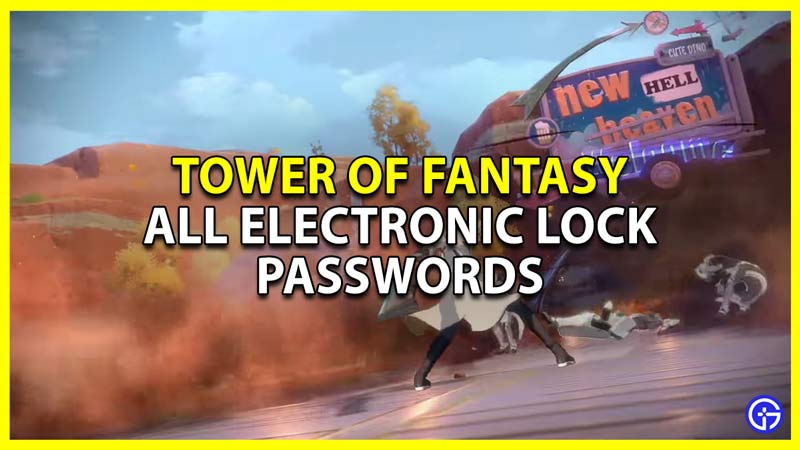 Tower Of Fantasy: All Electronic Lock Passwords (Door Codes List)