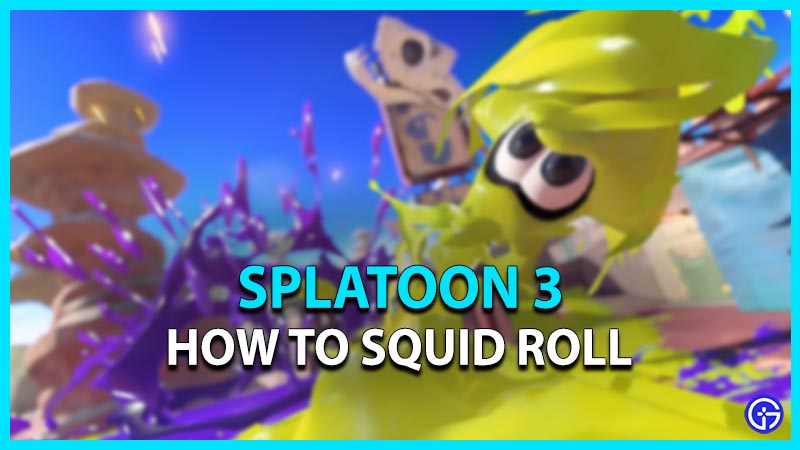 how to squid roll splatoon 3