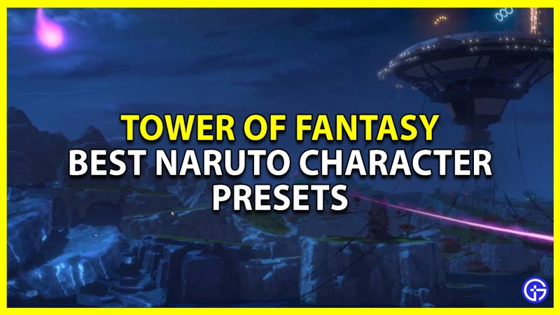tower-of-fantasy-tof-7-best-naruto-character-presets