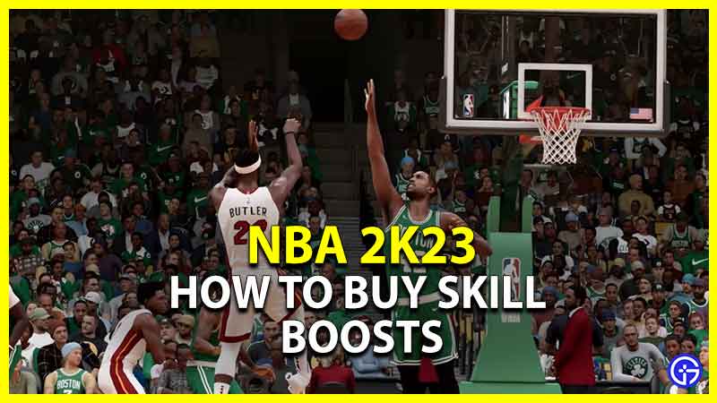 How To Buy Skill Boosts In NBA 2K23