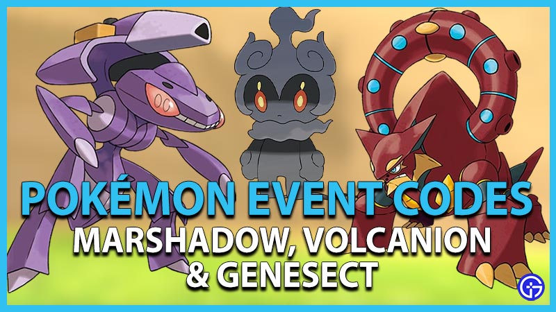 Free Pokemon Marshadow, Volcanion & Genesect Codes (Mythical Distribution Event 2022)
