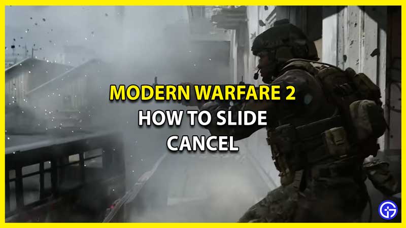 How To Slide Cancel In Modern Warfare 2