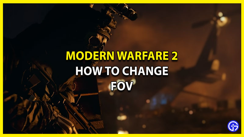 How to Change FOV in Modern Warfare 2