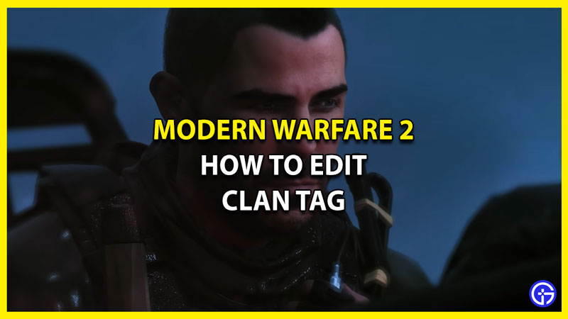 How to Edit your Clan Tag in Modern Warfare 2