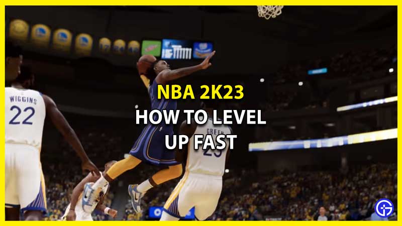 How to Level Up Fast in NBA 2K23