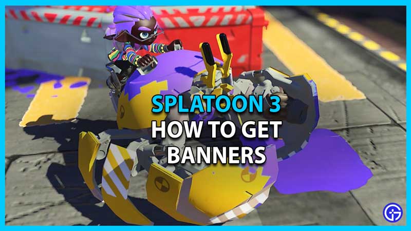 How to Unlock and Get Banners in Splatoon 3