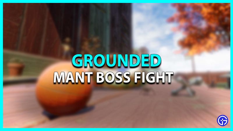 Mant Boss Fight in Grounded